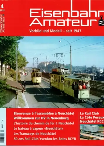 Eisenbahn Amateur. Vorbild und Modell - seit 1947. 66. Jahrgang. 4/2012
 Ohne Ort (Schweiz), Schweizerischer Verband Eisenbahn-Amateur (SVEA/ASEA), April 2012. 