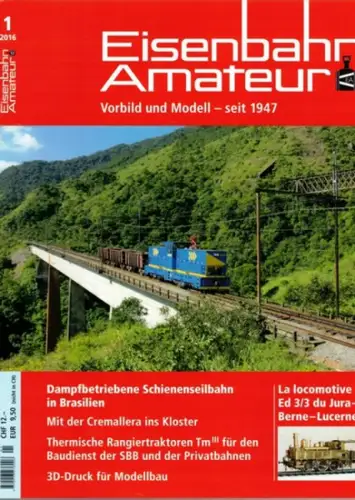 Eisenbahn Amateur. Vorbild und Modell - seit 1947. 70. Jahrgang. 1/2016
 Ohne Ort (Schweiz), Schweizerischer Verband Eisenbahn-Amateur (SVEA/ASEA), Januar 2016. 