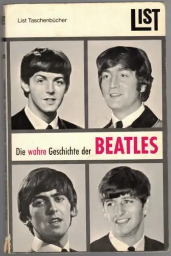 Shepherd, Billy: Die wahre Geschichte der Beatles. Von den Beatles autorisierte Fassung. Ins Deutsche gebeatelt von Emile S. Gatta. [= List Taschenbücher Nr. 280]
 München, List Verlag, 1964. 