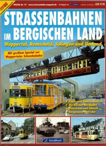 Straßenbahn Nahverkehr special Nr. 19: Straßenbahnen im Bergischen Land. Wuppertal, Remscheid, Solingen und Umland
 München, GeraMond, 2009. 