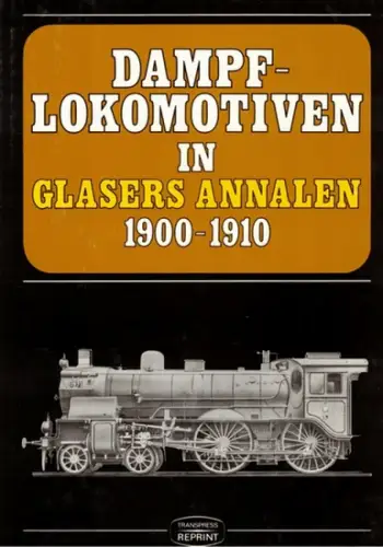 Repetzki, Karl-Rainer (Hg.): Dampflokomotiven [Dampf-Lokomotiven] in Glasers Annalen 1900-1910. Eine internationale Übersicht aus der Feder bedeutender Eisenbahntechniker. [Faksimile-Ausgabe]. Textband
 Berlin, transpress, 1985. 