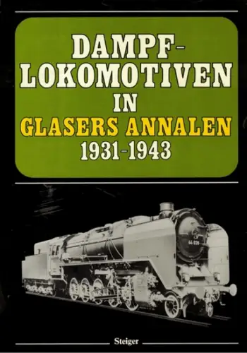 Repetzki, Karl-Rainer (Hg.): Dampflokomotiven [Dampf-Lokomotiven] in Glasers Annalen 1931-1943. Eine internationale Übersicht aus der Feder bedeutender Eisenbahntechniker. [= transpress Reprint]
 Moers, Steiger, 1984. 