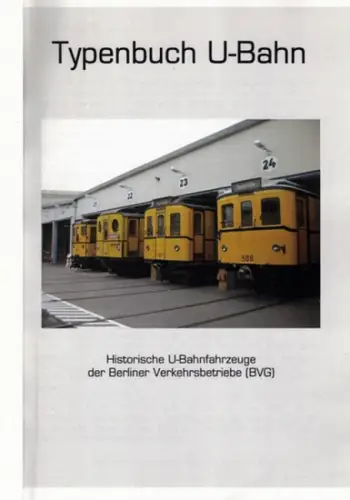 Walter, Norbert; Eggert, Andreas; Drescher, Roland: Typenbuch U-Bahn. Historische U-Bahnfahrzeuge der Berliner Verkehrsbetriebe (BVG). [= Arbeitsgemeinschaft Berliner U-Bahn Ausgabe 4]
 Berlin, Arbeitsgemeinschaft Berliner U-Bahn, 31.03.2009. 
