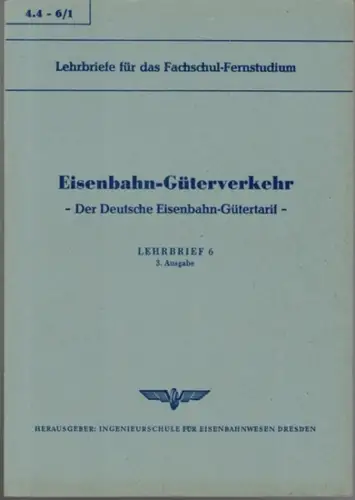 Przywecki, Horst: Eisenbahn-Güterverkehr. Der Deutsche Eisenbahn-Gütertarif. Lehrbrief 6. 3. Ausgabe. [= Lehrbriefe für das Fachschul-Fernstudium 4.4 - 6/1]
 Dresden, Ingenieurschule für Eisenbahnwesen, 1964 / 1965. 