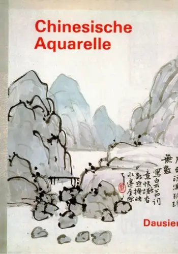 Hejzlar, Josef: Chinesische Aquarelle der Shanghaier Malerschule. Fotografien von B. Forman
 Hanau, Dausien, (1978). 