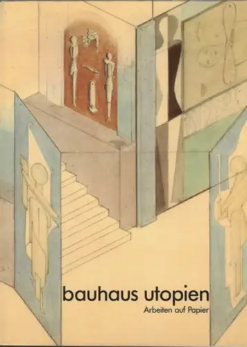 Herzogenrath, Wulf; Kraus, Stefan: bauhaus utopien. Arbeiten auf Papier
 Stuttgart, Edition Cantz, 1988. 