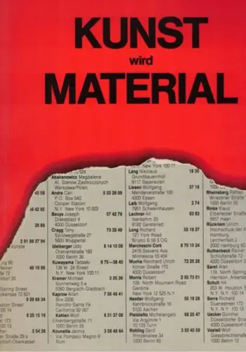 Kunst und Material. [Ausstellungskatalog:] 7. 10. - 5. 12. 1982
 Berlin, Nationalgalerie, 1982. 