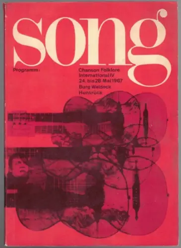 Gekeler, Rolf (Red.): song. Programm: Chanson Folklore International IV 24. bis 28. Mai 1967. Burg Waldeck/Hunsrück
 Erlangen, Verlag Rolf Gekeler - SONG, 1967. 