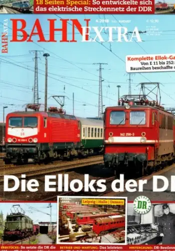 Bahn Extra 4.2018. 29. Jahrgang - Nummer 155. Die Elloks der DR
 München, GeraMond Verlag, Juli/August 2018. 