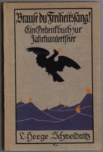 Barsch, Paul; Biberfeld, Carl (Hg.): Brause du Freiheitssang! Ein Gedenkbuch zur Jahrhundertfeier der Freiheitskriege. Dieses Buch wurde im Auftrge der Stadt Breslau zusammengestellt. Die Bilder zeichnete Georg Lebrecht
 Schweidnitz, Verlag L. Heege, 1913