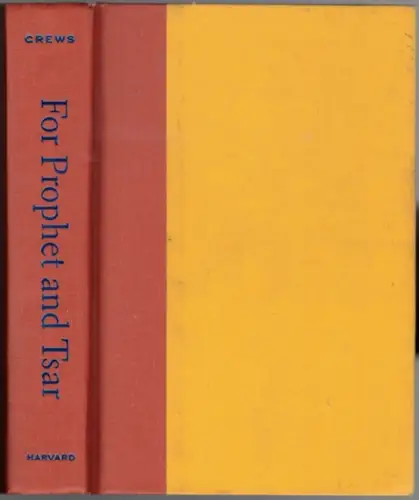 Crews, Robert D: For Prophet and Tsar. Islam and empire in Russia and Central Asia
 Cambridte - London, Harvard University Press, 2006. 