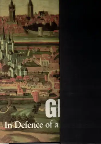 Decavele, Johan (Hg.): Ghent. In Defence of a Rebellious City. History - Art - Culture. With a Foreord by R. C. van Caenegem and a Postscript by Gaston Geens
 Antwerp, Mercatorfonds, 1989. 