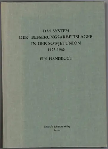 Smirnow, Michail B. (Hg.): Das System der Besserungsarbeitslager in der Sowjetunion 1923 - 1960. Ein Handbuch. [= Beiträge zur neueren Geschichte Russlands Band 3]
 Berlin, Reinhold Schletzer Verlag, 2003. 