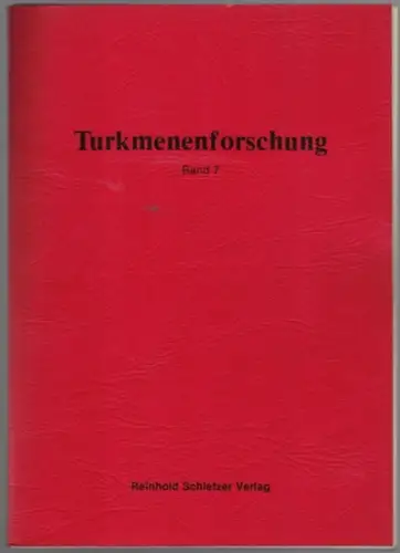 Turkmenenforschung Band 7. Deutsche Übersetzung Reinhold Schletzer
 Hamburg, Reinhold Schletzer Verlag, [1985]. 