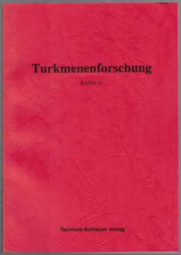 Turkmenenforschung Band 10. Übersetzung aus dem Englischen Reinhold Schletzer. Übersetzung aus dem Russischen Reinhold Schletzer
 Hamburg, Reinhold Schletzer Verlag, (1987). 