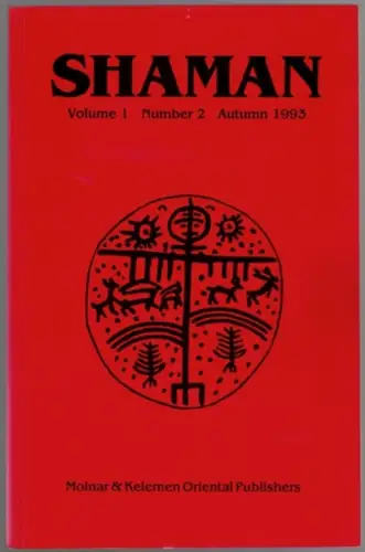 Shaman. An International Journal for Shamanistic Research. Volume 1. Number 2
 Szeged (HU), Molnar & Kelemen Oriental Publishers, Autumn 1993. 