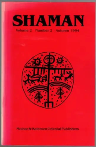 Shaman. An International Journal for Shamanistic Research. Volume 2. Number 2
 Szeged (HU), Molnar & Kelemen Oriental Publishers, Autumn 1994. 