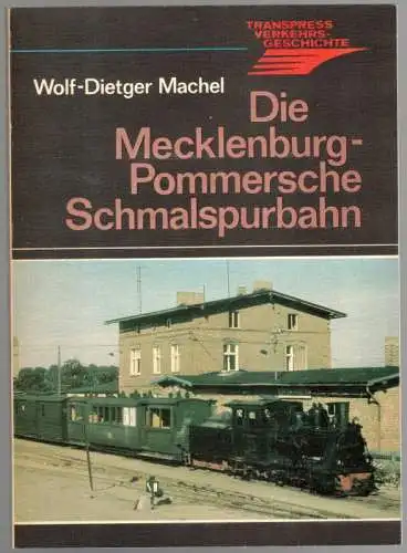 Machel, Wolf-Dietger: Die Mecklenburg-Pommersche Schmalspurbahn. 1. Auflage. [= transpress Verkehrsgeschichte]
 Berlin, transpress Verlag für Verkehrswesen, 1983/1984. 