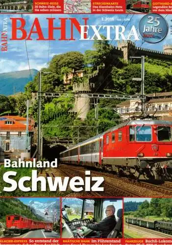 Bahn Extra 3.2015. 26. Jahrgang - Nummer 136. Bahnland Schweiz
 München, GeraMond Verlag, Mai/Juni 2015. 