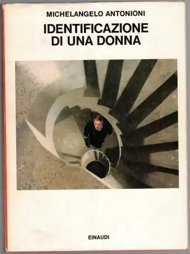Antonioni, Michelangelo: Identificazione di una Donna. [= Saggi 653]. 