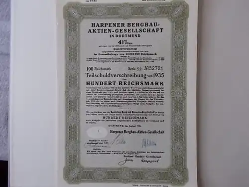 Harpener Bergbau AG Dortmund 1935 Anleihe 4,5% 100Reichsmark