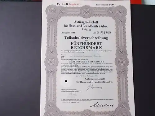 AG Haus und Grundbesitz Leipzig Schuldverschreibung 500 RM von 1941