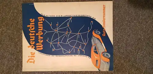 Werbebroschur / Prospekt \" Die Deutsche Werbung \" von 1935
Sonderausgabe - Auto Sondernummer -