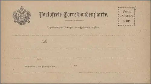 Österreich "Portofreie Correspondenzkarte" für Behörden, um 1880, ungebraucht