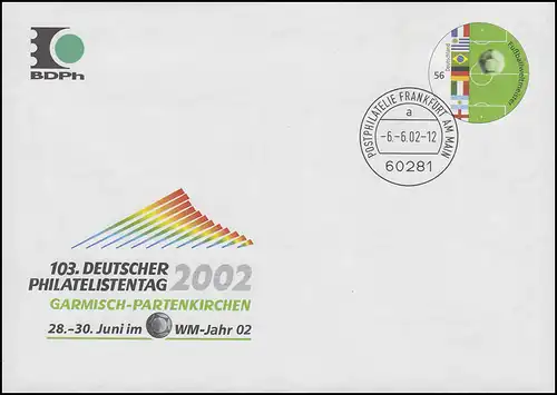 USo 37Y Philatelistentag 2002 und Fußballweltmeister, VS-O Frankfurt 6.6.2002