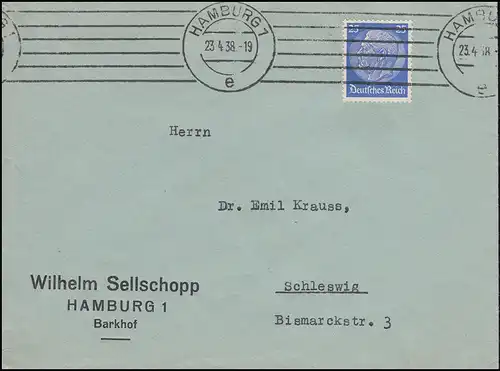 522 Hindenburg auf Brief Wilhelm Sellschopp aus HAMBURG 23.4.38 nach Schleswig