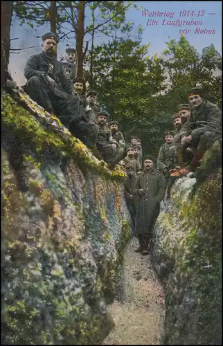 Ansichtskarte Weltkrieg 1914/1916: Ein Laufgraben vor Reims, Feldpost 25.4.16 