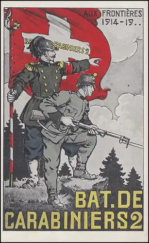 Propaganda Poste suisse BAT. DE CARABINIERS 2 - Campagne 7.3.18