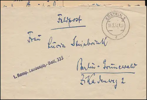 Feldpost Einzeiler 1. Komp. Landessch.-Batl. 333 Brief KÜSTRIN 19.7.40 n. Berlin