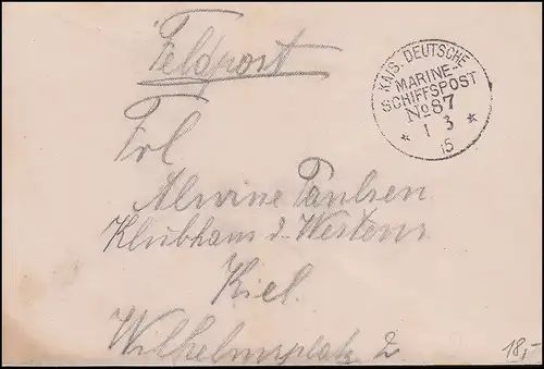 NAVIRE MARINE-FRANÇAIS POST No 87 - 1.3.1915 sur lettre de poste à Kiel