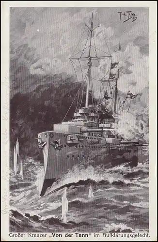 Arthur Thiele AK Grand croiseur De la Tann dans le combat de reconnaissance Post 1916