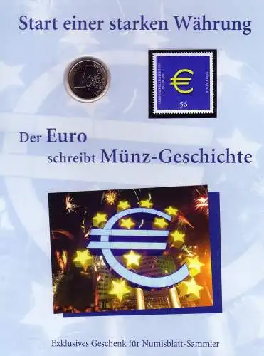 Année 2002: lancement d'une monnaie forte