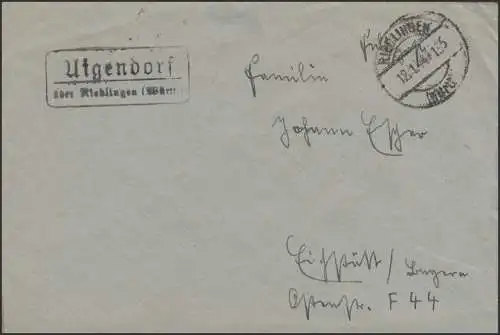 Feldpostbrief mit Landpost -Stempel Uigendorf über Riedlingen/Württem. 12.1.44