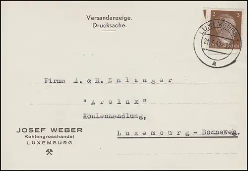 Luxemburg Hitler-EF 3 Pf. Orts-Drucksache Kohlenhandel ARELUX, LUXEMBURG 21.3.42