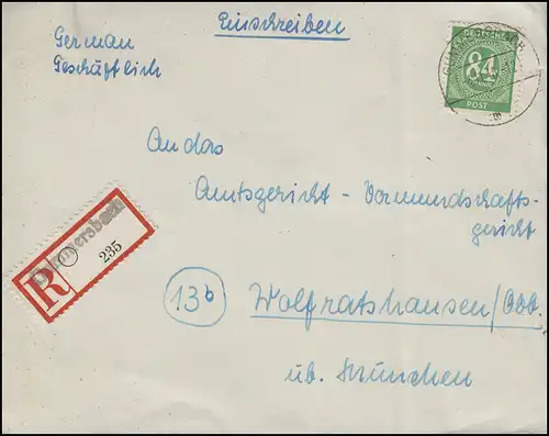 936 Ziffer 84 Pf EF R-Brief Not-R-Zettel Gummersbach 4.11.46 nach Wolfratshausen