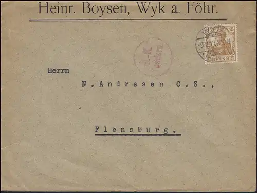 Zensur Ü.-K. Tondern 100 Germania 15 Pf. EF Brief WYK 9.2.17 nach Flensburg