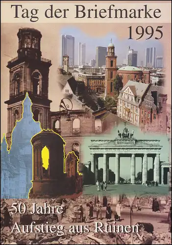 BDPh-Belegemappe Tag der Briefmarke 1995: 50 Jahre Aufstieg aus Ruinen