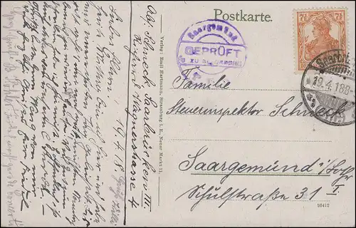 Zensur Saargemünd GEPRÜFT und zu befördern auf AK Saarbrücken 19.4.1918