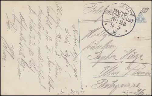 DEUTSCHE MARINE-SCHIFFSPOST No 2a - 14.5.1915 SMS Nymphe auf Propaganda-AK