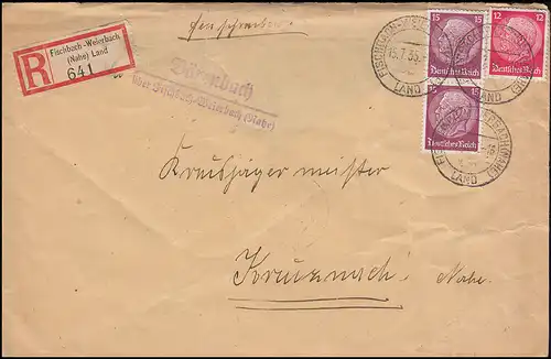 Landpost Bärenbach über FISCHBACH-WEIERBACH LAND 15.7.35 R-Brief nach KREUZNACH