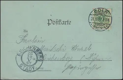 AK Gruss de Cologne Ring allemand CÖLN 26.10.1897 vers VADT REICHENBERG 28.10.97