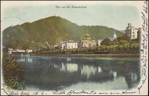 AK Bad Ems - Ems von der Kaiserbrücke, nach NIEDERSCHELDEN 11.8.1901