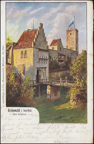 AK Grünwald in Isartal - Das Schloss, 28.5.1901 nach Vilshofen 28.5.01 