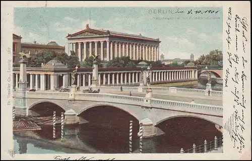 AK Nationalgalerie mit Friedrichsbrücke BERLIN 8.10.1901 nach DINKLAR 10.10.01