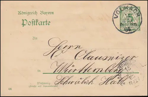 Carte postale de Bavière P 66/03, de VOLKACH 14.6.1905 à HALL (SCHWABISCH) 15.6.05