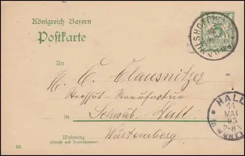 Bayern Postkarte P 66/03 von VILSHOFEN 10.5.1905 nach HALL in Württemberg 11.5.